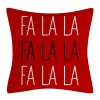 CUSHION DECORATIVE 16″x16″ “FA LA LA” RED/WHITE/BLACK