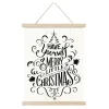 WALL SCROLL “AVE YOURSELF A MERRY LITTLE CHRISTMAS” 15.5″x19.5″